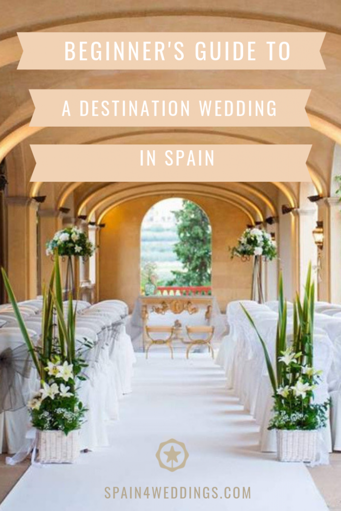 Beginners Guide To A Destination Wedding In Spain, Spain4Weddings