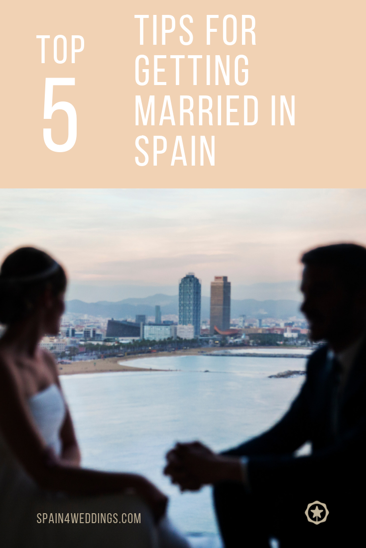 Top 5 Tips For Getting Married In Spain, Spain4Weddings