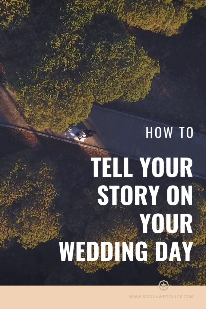 How to tell your story on your wedding day