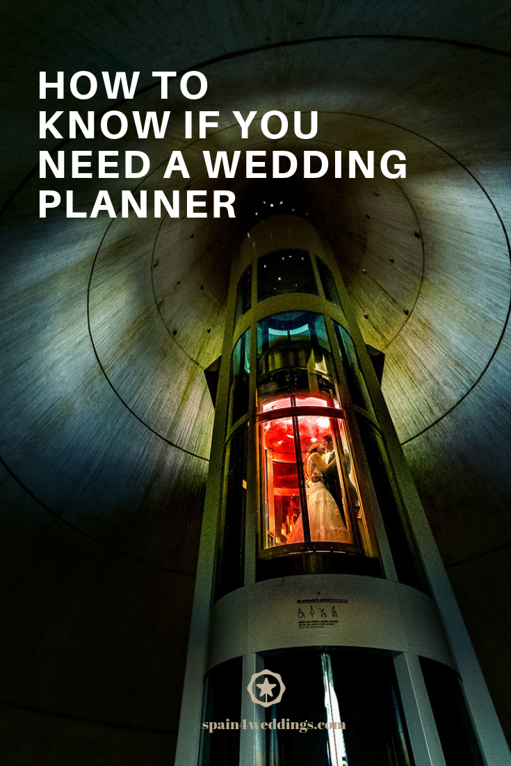 How To Know If You Need A Weddding Planner, Spain4Weddings